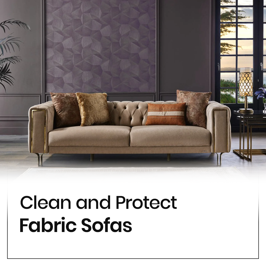 How to Clean and Protect Your Fabric Sofa